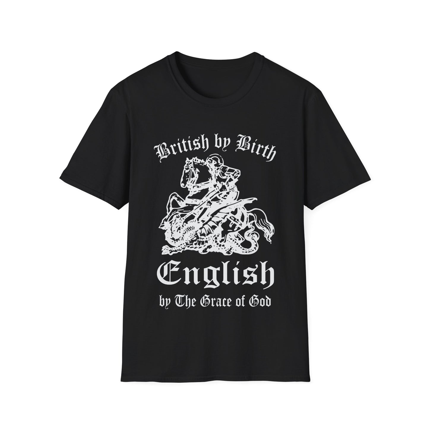 "British by Birth, English by the Grace of God" T-Shirt