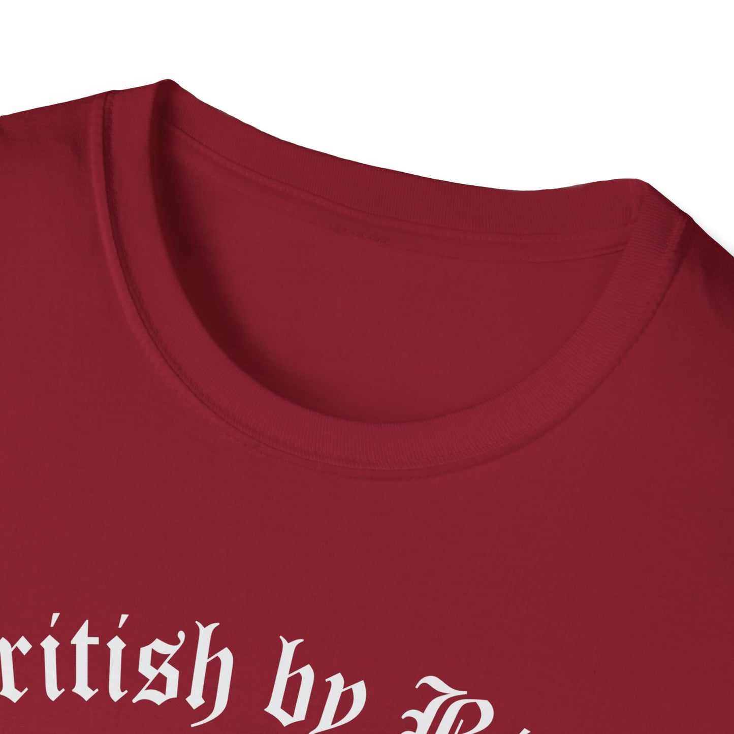"British by Birth, English by the Grace of God" T-Shirt