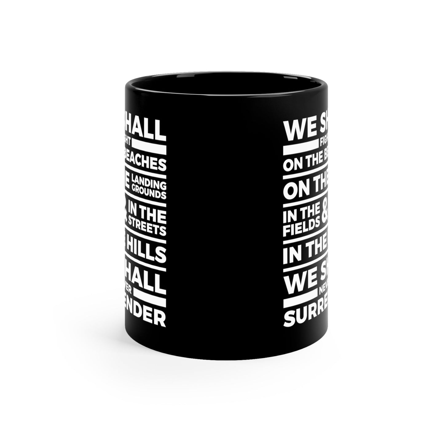 Winston Churchill Never Surrender - Black Mug 11oz