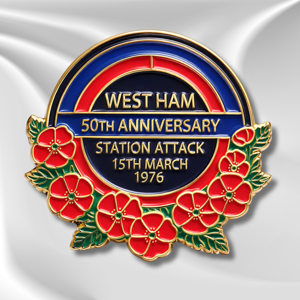 West Ham Station Attack 50th Anniversary Pin Badge