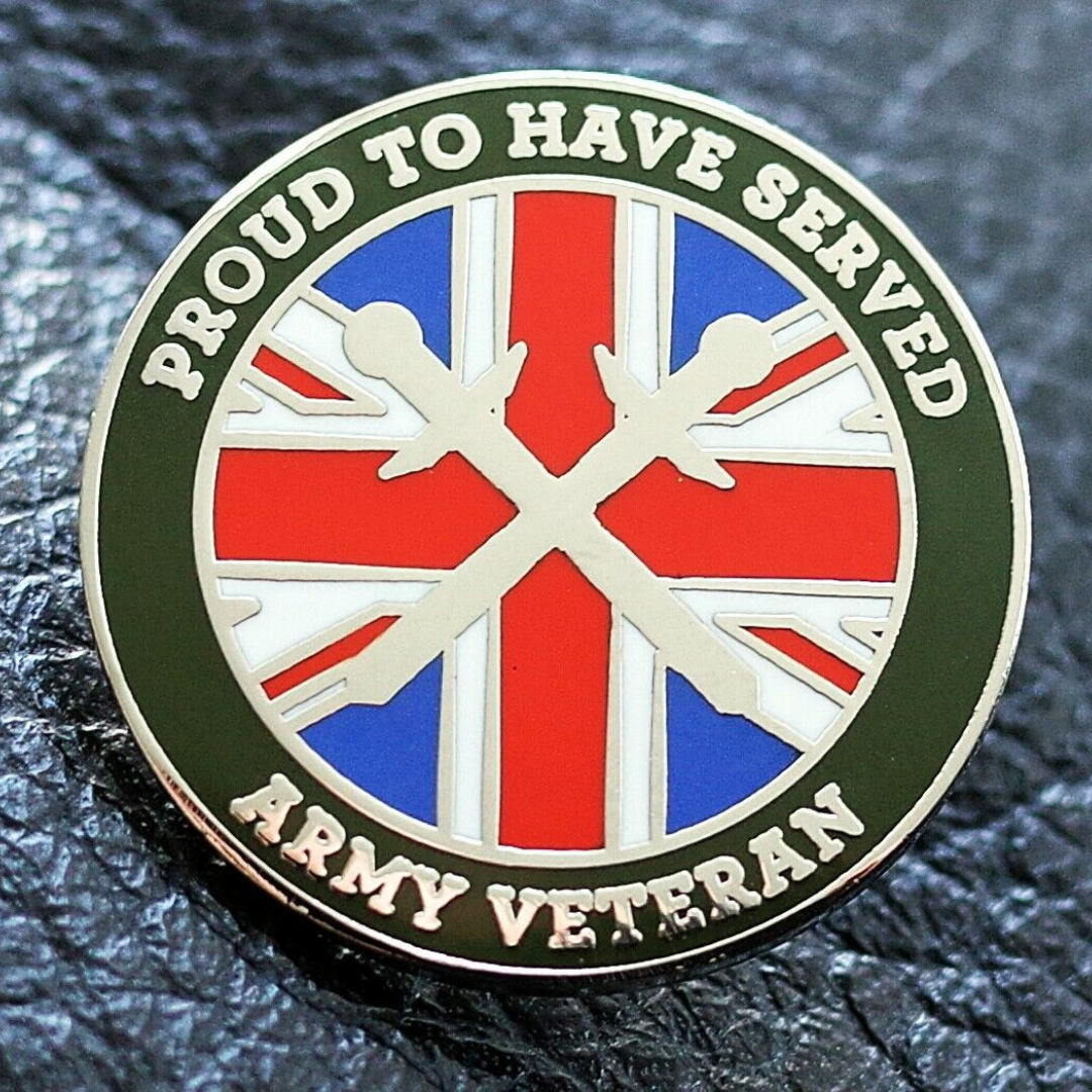 Proud to have served - Army Veteran Pin Badge