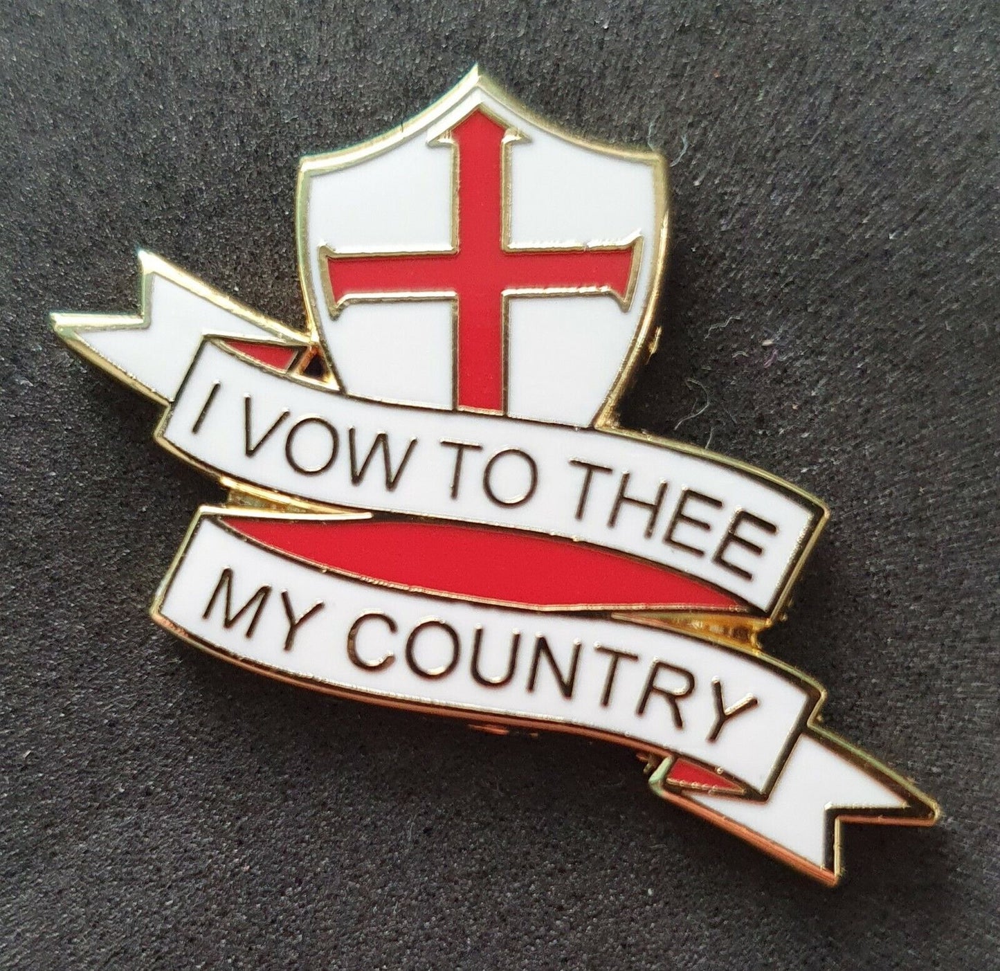 "I Vow To Thee My Country" Badge